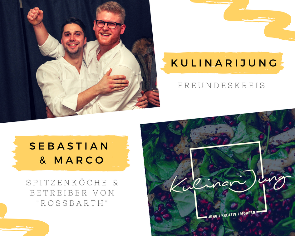 Der KulinariJung-Freundeskreis: Sebastian & Marco von Rossbarth
